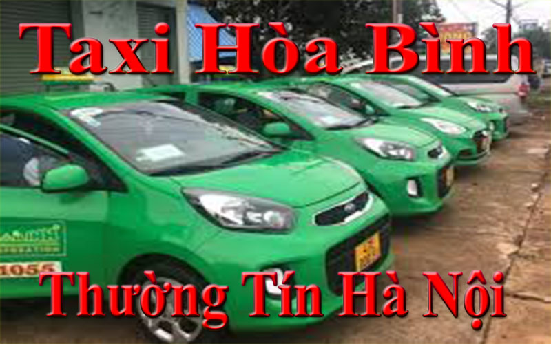 Taxi Hòa Bình Thường Tín Hà Nội ĐT: 0986 109 186
